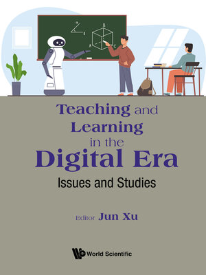 cover image of Teaching and Learning In the Digital Era